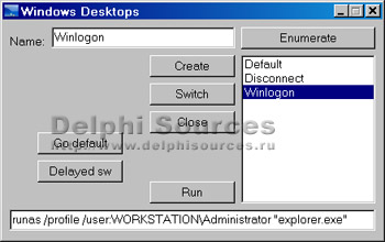  ,        CreateDesktop, SwitchDesktop  EnumDesktops